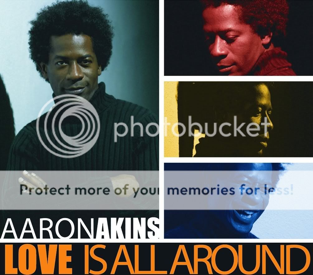 Album Love is all around by Aaron Akins